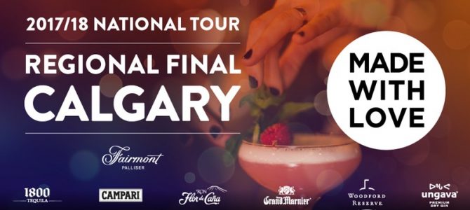 Win Tickets to MADE WITH LOVE: Canada’s Premier Mixology Competition!
